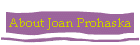 About Joan Prohaska