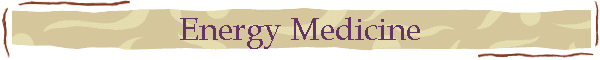 Energy Medicine