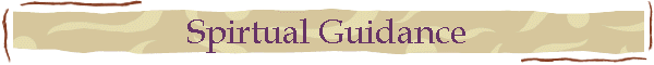 Spirtual Guidance